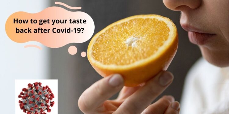 How to get your taste back after Covid-19