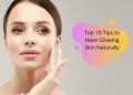 Glowing Skin Naturally