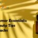 Beauty Tips