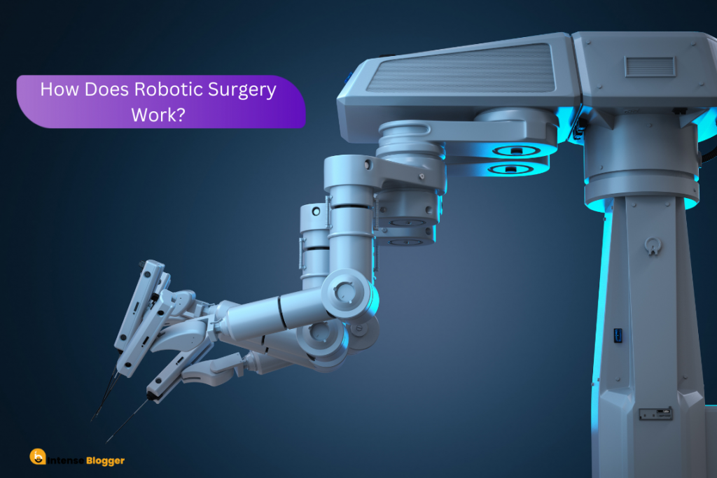 How Does Robotic Surgery Work?